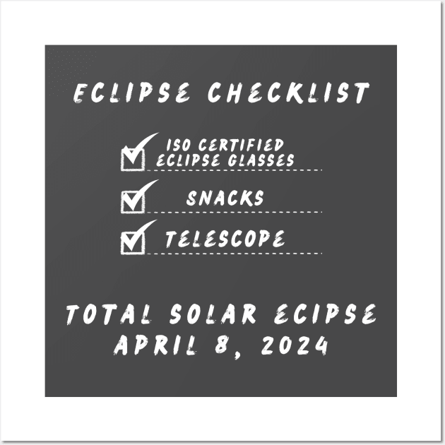 Eclipse Checklist Meme Wall Art by Total Solar Eclipse